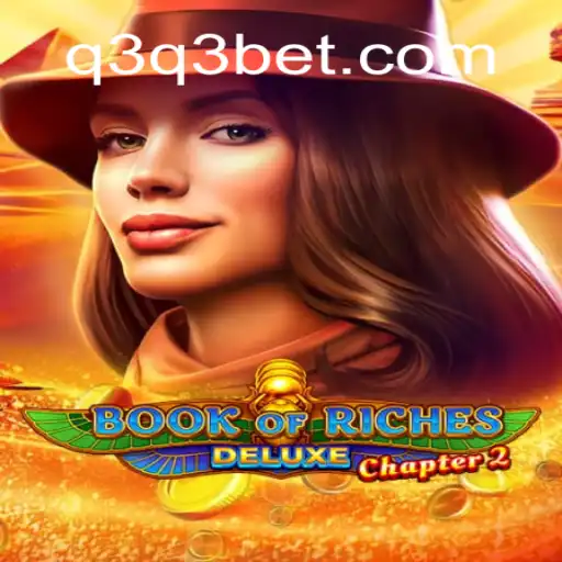 Explorando o Universo de Aventuras em Book of Riches Deluxe Chapter 2