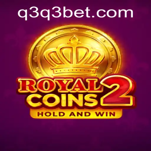 RoyalCoins2 e q3.bet: Mergulhando no Universo Estratégico